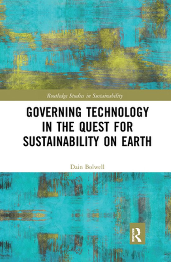 Routledge Studies in Sustainability - Governing Technology i ... - cover