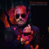 Tito & Tarantula - 8 Arms To Hold You (CD)