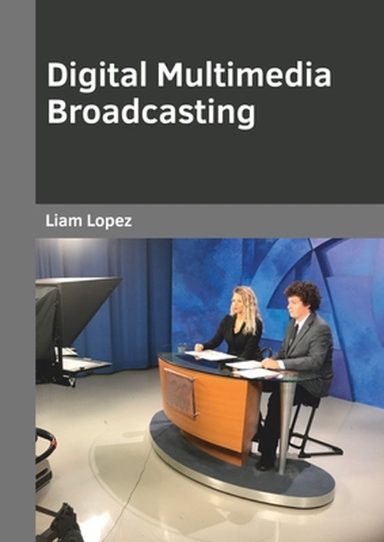 Digital Multimedia Broadcasting 9781682857670 Boeken