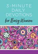 3-Minute Devotions- 3-Minute Daily Devotions for Busy Women
