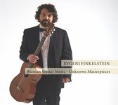 Evgeni Finkelstein - Russian Guitar Music. Unknown Masterpieces (CD)