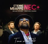 Etienne Mbappe, NEC+ - Time Will Tell (CD)
