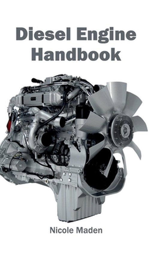 Diesel Engine Handbook 9781632401441 Boeken