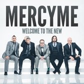 Mercy Me - Welcome To The New (CD)
