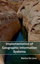Implementation of Geographic Information Systems