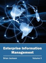 Enterprise Information Management: Volume II