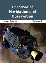 Handbook of Navigation and Observation: Volume II