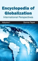 Encyclopedia of Globalization: Volume I (International Perspectives)