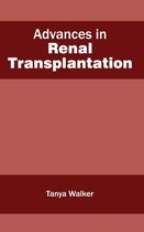 Advances in Renal Transplantation