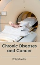 Chronic Diseases and Cancer