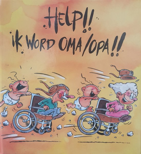 Help Ik Word Opa Oma - cover