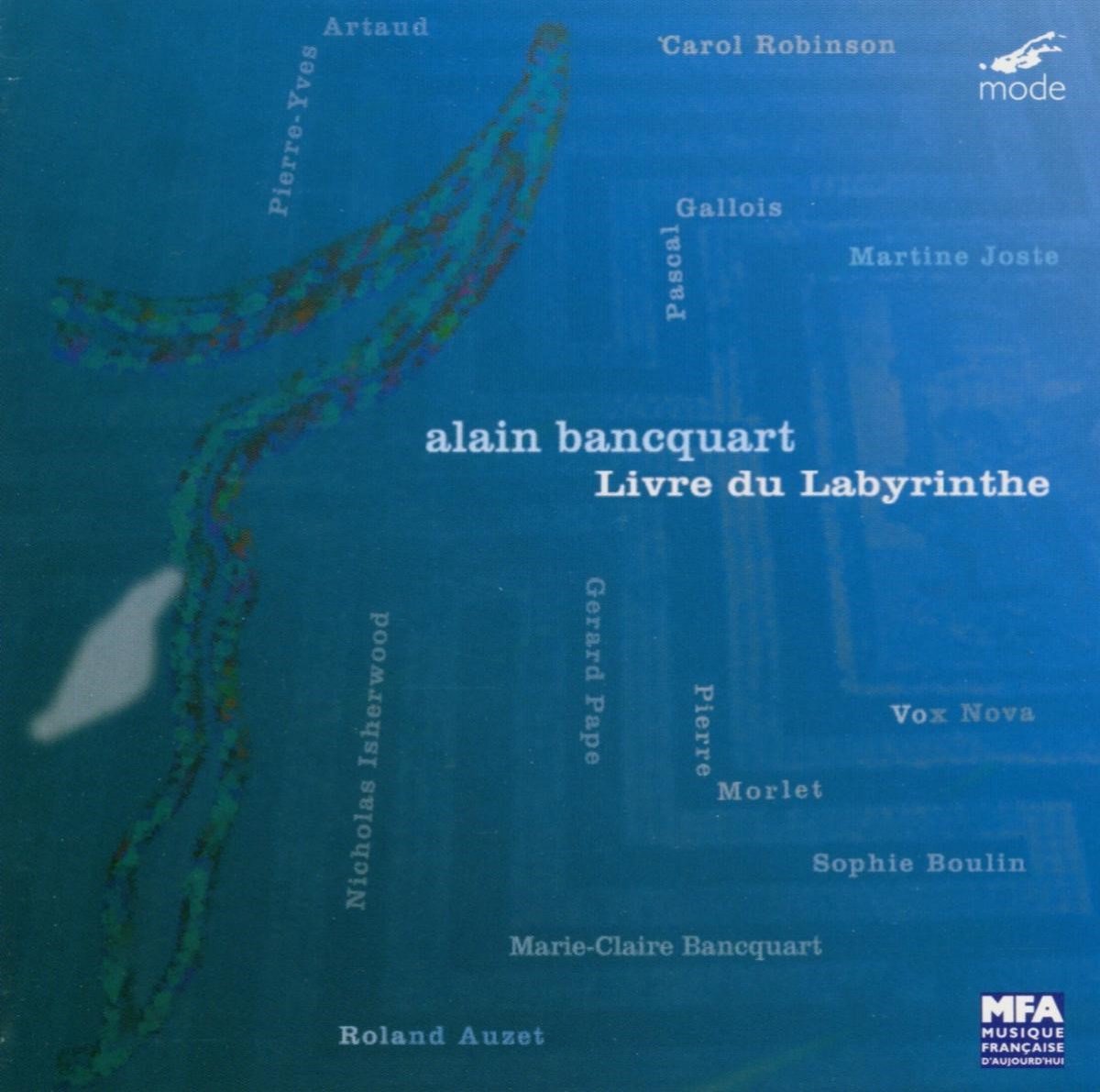 Ensemble Vox Nova, Nicholas Isherwood, Carol Robinson - Bancquart: Livre Du Labyrinthe (2 CD)