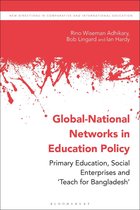 New Directions in Comparative and International Education - Global-National Networks in Education Policy