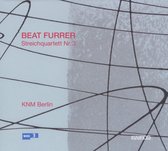 Streichquartett Knm Berlin - Furrer: Streichquartett Nr. 3 (CD)