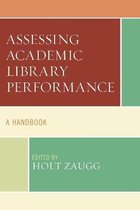 Medical Library Association Books Series- Assessing Academic Library Performance
