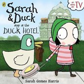 Sarah and Duck Stay at the Duck Hotel