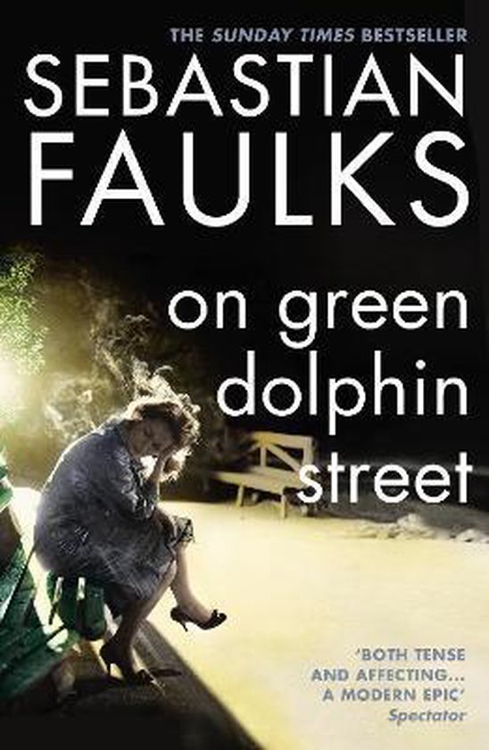 Couverture du livre 'On Green Dolphin Street' montrant une femme assise sur un banc.