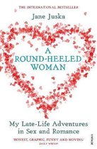 Round Heeled Woman
