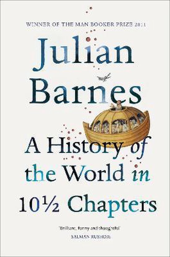 Boek cover A History of the World in 10 1 van Julian Barnes