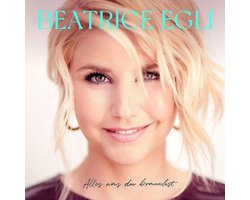 Egli: Alles was du brauchst (Deluxe)