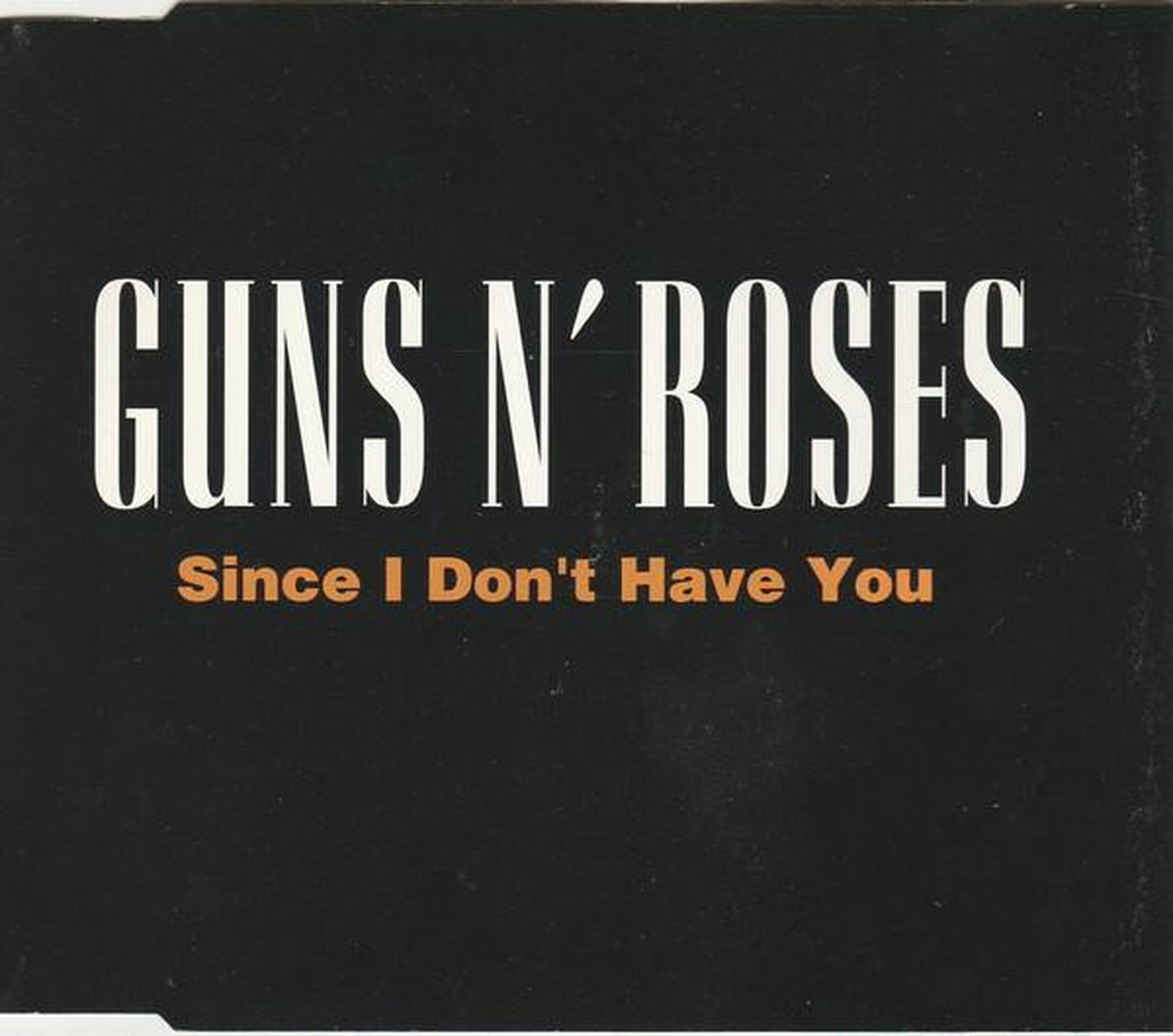 Since I Don't Have You
