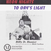 Billy D. Hunter Featuring Dick Curless - Neon Nights To Day's Light (CD)