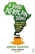 A Good African Story