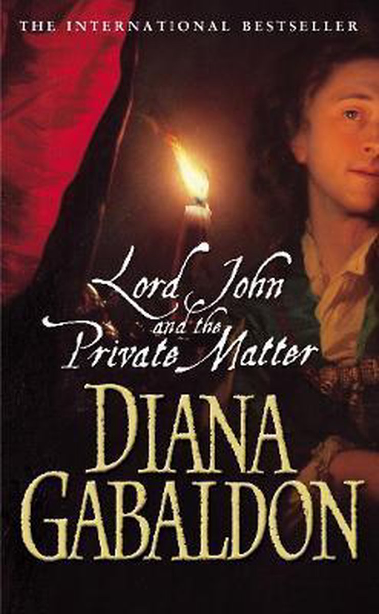 Lord John & The Private Matter - Diana Gabaldon