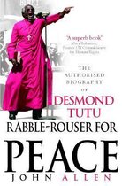 Rabble Rouser For Peace
