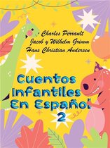 Cuentos Clásicos Para Niños En Español 2 - Cuentos Clásicos Para Niños En Español 2