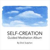 Self-Creation Guided Meditation Album