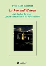 Lachen und Weinen - Mein Dank an das Leben