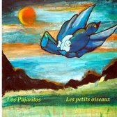 Los Pajaritos - Les petits oiseaux: Libro infantil ilustrado espanol-frances (Edicion bilingue) (Espagnol)