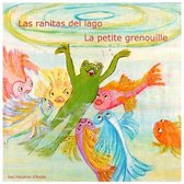 Las ranitas del lago - La petite grenouille