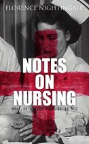 Omslag Notes on Nursing: What It Is and What It Is Not