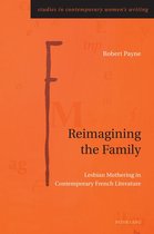 Studies in Contemporary Women’s Writing 11 - Reimagining the Family