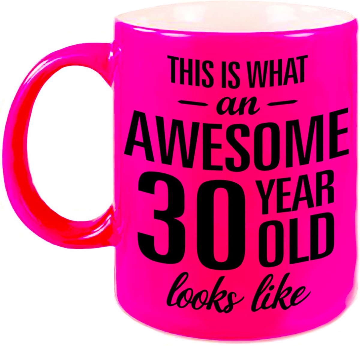 Awesome 30 year cadeau - verjaardag - koffiemok - drinkbeker - neon roze - 330 ml