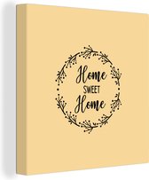 Peinture sur toile Citations - Proverbes - Home sweet home - Home - Home - 90x90 cm - Décoration murale