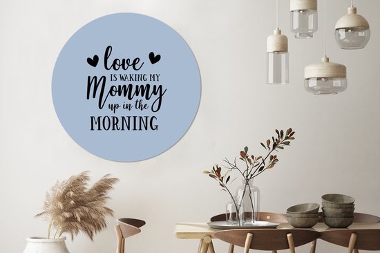 WallCircle - Wandcirkel - Muurcirkel - Mama - Liefde - Spreuken - Aluminium - Dibond - ⌀ 120 cm - Binnen en Buiten XXL