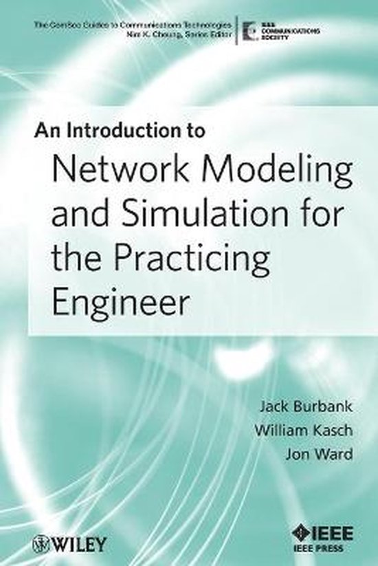 An Introduction to Network Modeling and Simulation for the Practicing