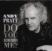 Andy Pratt - Do You Remember Me? (CD)