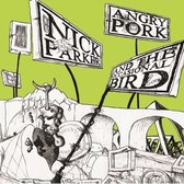 Nick Parker - Angry Pork And The Occasional Bird (CD)