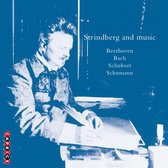 Strindberg - Beethoven, Bach, Schubert And Schum (CD)