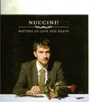 Nuccini - Matters Of Love And Death (CD)