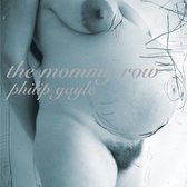 Philip Gayle - The Mommy Row (CD)