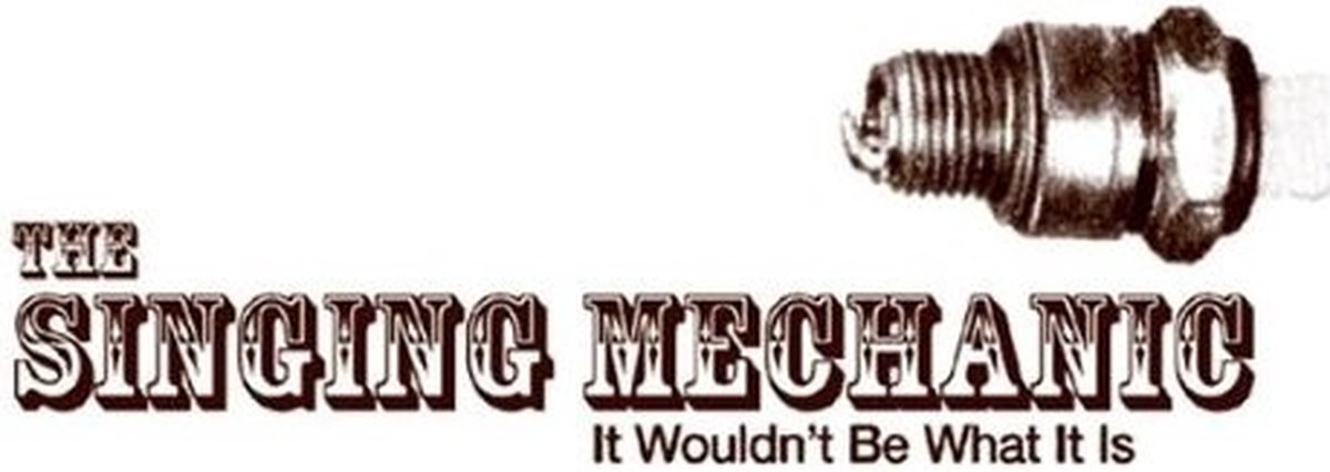 Singing Mechanic - It Would't Be What It Is (CD)