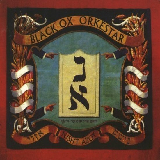 Black Ox Orkestar - Nisht Azoy (CD) - Black Ox Orkestar