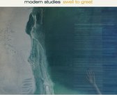 Modern Studies - Swell To Great (CD)