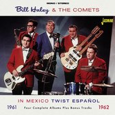 Bill Haley & His Comets - In Mexico. Twist Espanol 1961-1962. (2 CD)