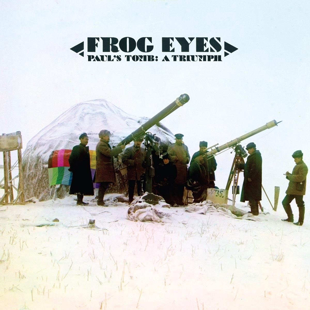 Frog Eyes - Paul's Tomb: A Triumph (CD)